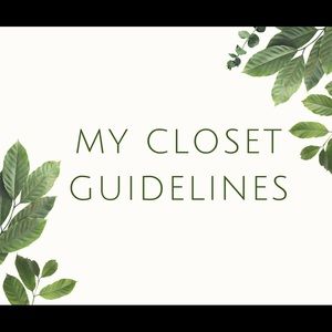 Welcome to my Closet! Please Read my Guidelines.